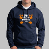 The Iron Never Lies Gym Motivational Hoodies India