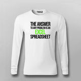 The Answer To Any Problem Is An Excel Spreadsheet Funny Program Quotes T-shirt For Men