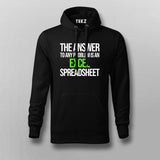 The Answer To Any Problem Is An Excel Spreadsheet Funny Program Quotes Hoodie For Men Online India