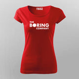 THE BORING COMPANY T-Shirt For Women Online Teez