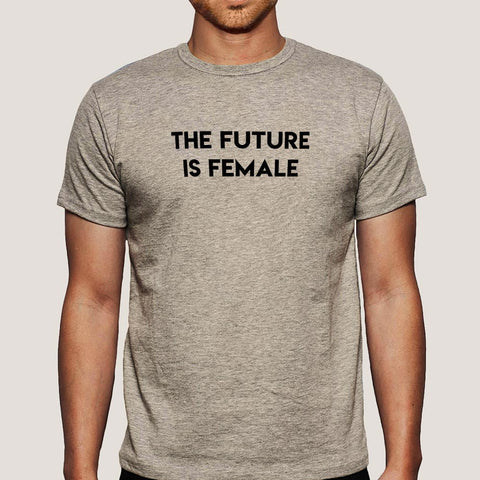 The Future is Female Men's Feminist T-shirt