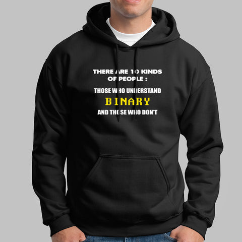 10 Types Of People Those Who Understand Binary Hoodies For Men Online India