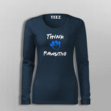 Think Pawsitive T-Shirt For Women