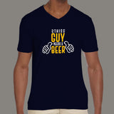 This Guy Needs A Beer T-Shirt For Men