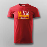 This Is My Quarantine T-Shirt For Men