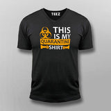 This Is My Quarantine V Neck T-Shirt Online