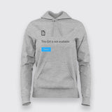 This Girl Not Available Funny Attitude Hoodies For Women Online Teez 