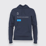 This Girl Not Available Funny Attitude Hoodies For Women