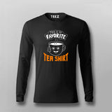 This Is My Favorite tea shirt T-shirt For Men