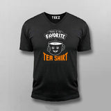 This Is My Favorite tea shirt T-shirt For Men