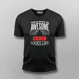 THIS IS WHAT AN AWESOME CODER LOOKS LIKE V-neck  T-shirt For Men Online India