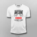 THIS IS WHAT AN AWESOME CODER LOOKS LIKE T-shirt For Men