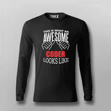 THIS IS WHAT AN AWESOME CODER LOOKS LIKE Full Sleeve T-shirt For Men Online India