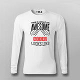 THIS IS WHAT AN AWESOME CODER LOOKS LIKE T-shirt For Men