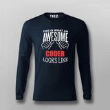 THIS IS WHAT AN AWESOME CODER LOOKS LIKE T-shirt For Men