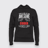 THIS IS WHAT AN AWESOME CODER LOOKS LIKE Hoodie For Women Online India