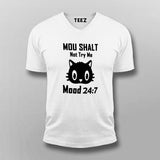 Thou Shall Not Try Me Mood 24:7 Vneck T-Shirt India