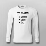 To Do List: Coffee, Code, Cry Programmer T-shirt For Men