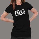 Tokens Life Matters T-Shirt For Women India