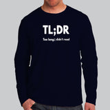 TLDR; Too Long Didn't Read Men's T-Shirt