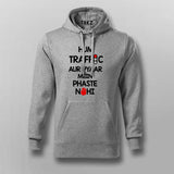 HUM TRAFFIC AUR PYAAR MEIN PHASTE NAHI  Hindi Hoodie For Men