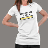 Trust Me I Am A Quality Assurance Manager Women's T-Shirt