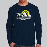 InfoSec Analyst Trust T-Shirt - Secure & Reliable