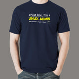 Trust Me I Am A Linux Administrator Funny Programmer T-Shirt India