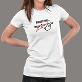 Trust Me I'm Almost A Doctor T-Shirt For Women Online India