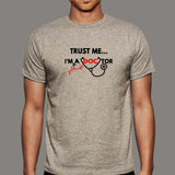 Trust Me I'm Almost A Doctor T-Shirt For Men