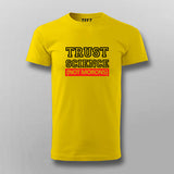 Trust Science Not Morans T-shirt For Men Online India