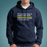 Two Types Of People Can Extrapolate Incomplete Data Men's Hoodies India