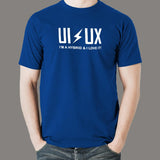 UX | UI I Am A Hybrid And I Love It T-Shirt For Men Online India 