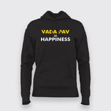 VADA PAW=HAPPINESS Hoodie For Women Online India