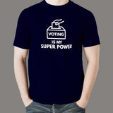 Voting is My Super Power T-shirt for Men