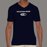 Vacation Mode On T-Shirt For Men