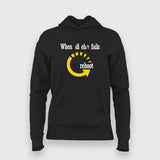 WHEN ALL ELSE FAIL REBOOT Hoodie For Women Online India