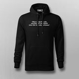 When I Wrote This Code,Only God And I Understood What I Did. Now God Only Knows. Hoodie For Men Online India
