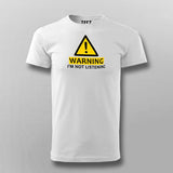 Warning I'm Not Listening Funny Men's Attitude T-Shirt Online India