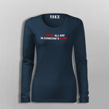 We Are All Bad In Someone's Story T-Shirt For Women