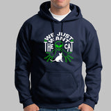 We Just Want The Cat Funny Cat Hoodies India