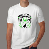 We Just Want The Cat Funny Cat T-Shirt India