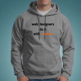 Web Designers Do It With Style T-Shirt For Men