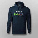 Weekdays battery life Hoodie for Men