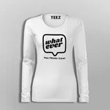 Women's Attitude Full Sleeve T-Shirt Online