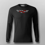 When You Can Find Humor In A Difficult Situation You Win Men's Motivational T-Shirt