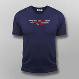 When You Can Find Humor In A Difficult Situation You Win Men's Motivational T-Shirt