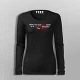 When You Can Find Humor In A Difficult Situation You Win Women's Motivational T-Shirt