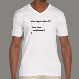 Funny Troubleshooting V Neck T-Shirt For Men Online India