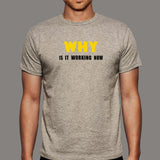 Why Working Now? Men's T-Shirt - The Coder's Mystery